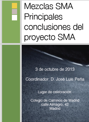 Mezclas bituminosas SMA Principales  conclusiones del proyecto SMA