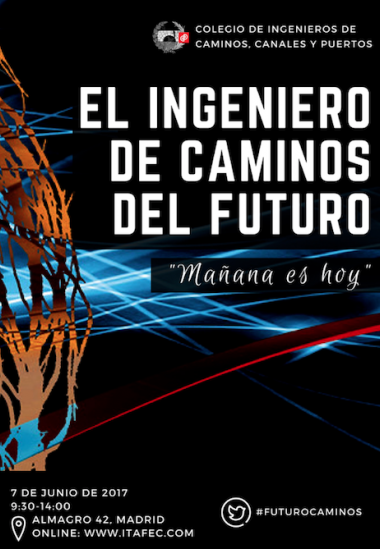 El ingeniero de caminos del futuro