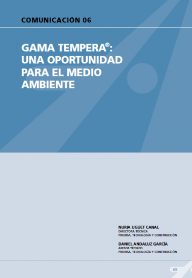 Gama tempera: una oportunidad para el medio ambiente.