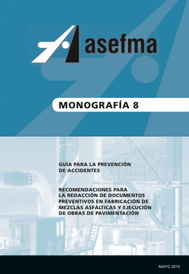 Monografía 8 de Asefma. Guía para la prevención de accidentes