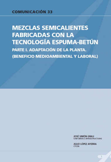 Mezclas semicalientes fabricadas con la tecnología espuma-betún