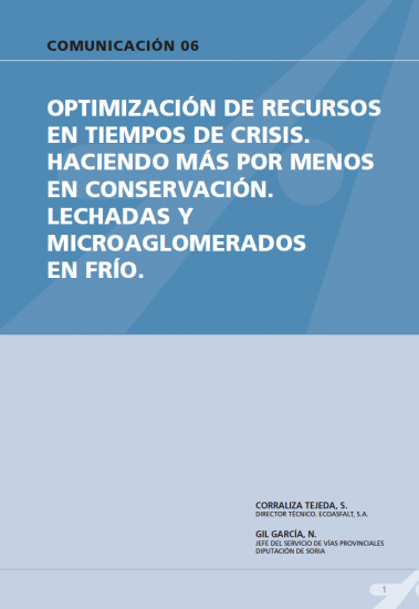 Optimización de recursos en tiempos de crisis. Haciendo más por menos en conservación. Lechadas y microanglomerados en frío.