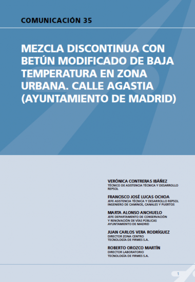 Mezcla discontinua con betún modificado de baja temperatura en zona urbana. Calle Agastia (Ayuntamiento de Madrid).