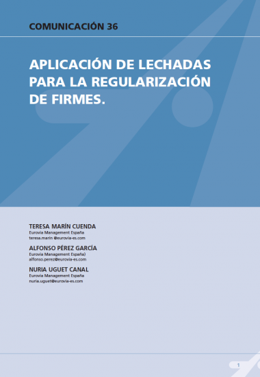 Aplicación de lechadas para la regulación de firmes