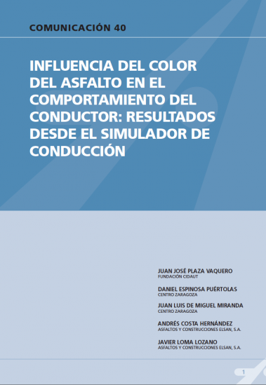 Influencia del color del asfalto en el comportamiento del conductor: resultados desde el simulador de conducción