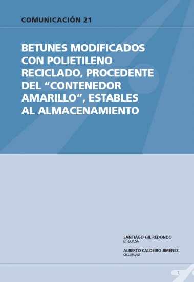 Betunes modificados con polietileno reciclado, procedente del "contenedor amarillo", estables al almacenamiento