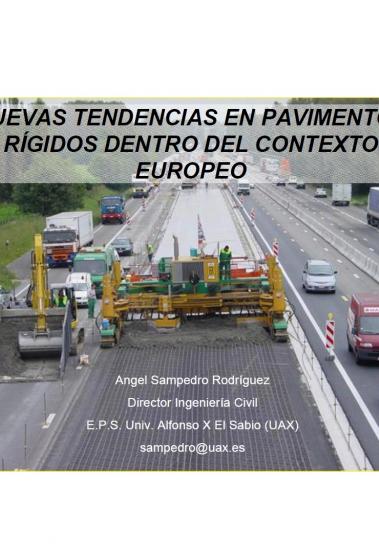 Nuevas tendencias en pavimentos rígidos dentro del contexto europeo