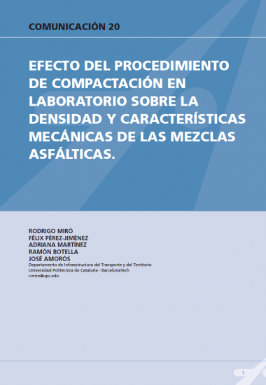 Efecto del procedimiento de comparación en laboratorio sobre la densidad y características mecánicas de las mezclas asfálticas