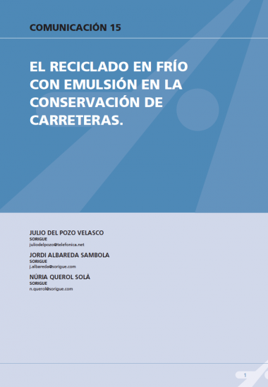 El reciclado en frio con emulsión en la conservación de carreteras