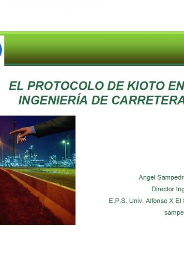 El Protocolo de Kioto en la ingeniería de carreteras