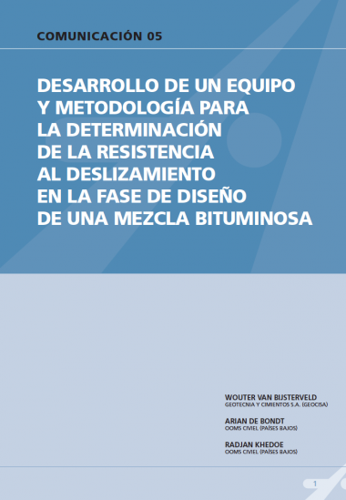 Desarrollo de un equipo y la metodología para la determinación de la resistencia del deslizamiento en la fase de diseño de una mezcla bituminosa