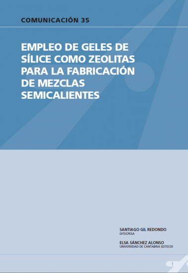 Empleo de geles de sílice como zeolitas para la fabricación de mezclas semicalientes.