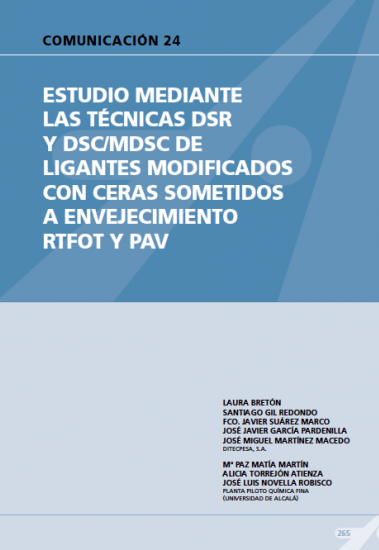 Estudio mediante las técnicas DSR y DSC/MDSC de ligantes modificados con ceras sometidas a envejecimiento RTFOT y PAV.