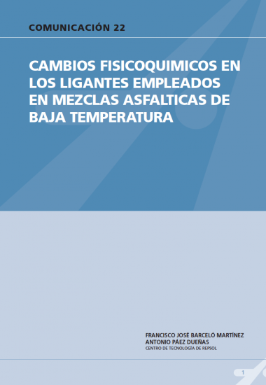 Cambios fisicoquímicos en los ligantes empleados en mezclas asfálticas de baja temperatura