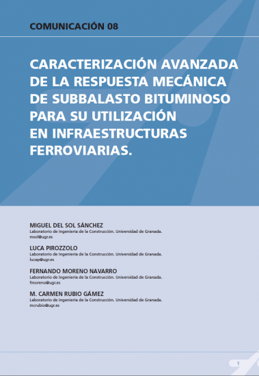 Caracterización avanzada de la respuesta mecánica de subbalasto bituminoso para utilización en infraestructuras ferroviarias