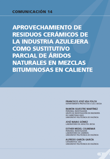 Aprovechamiento de residuos cerámicos de la industria azulejera como sustituto parcial de áridos naturales en mezclas bituminosas en caliente