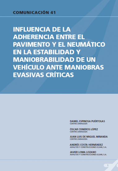 Influencia de la adherencia entre el pavimento y el neumático en la estabilidad y maniobrabilidad de un vehículo ante maniobras evasivas críticas