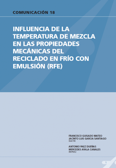 Influencia de la temperatura de mezcla en las propiedades mecánicas del reciclado en frió con emulsiones (RFE).