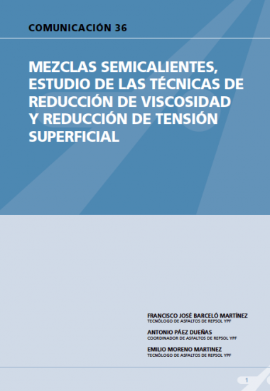 Mezclas semicalientes, estudio de las técnicas de reducción de viscosidad y reducción de tensión superficial.