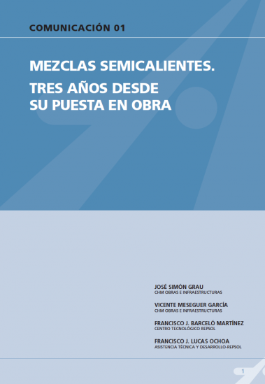 Mezclas semicalientes. Tres años desde su puesta en obra