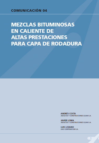 Mezclas bituminosas en caliente de altas prestaciones para capa de rodadura