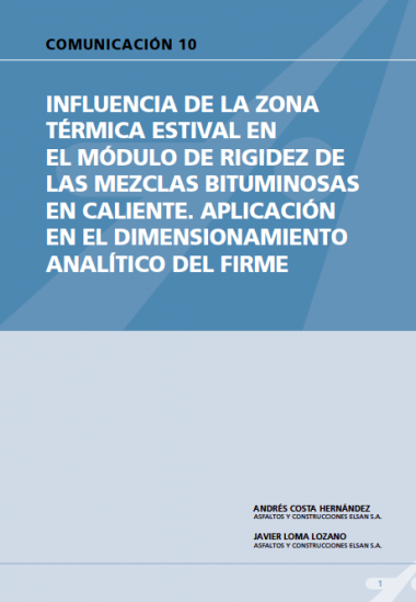 Influencia de la zona térmica estival en el modulo de rigidez de las mezclas bituminosas en caliente. Aplicación en el dimensionamiento analítico del firme.