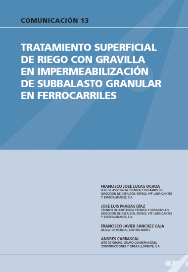 Tratamiento superficial de riego con gravilla en impermeabilización de subbalasto granular en ferrocarriles