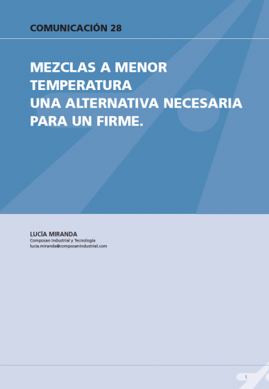 Mezclas a menor temperatura una alternativa necesaria para un firme