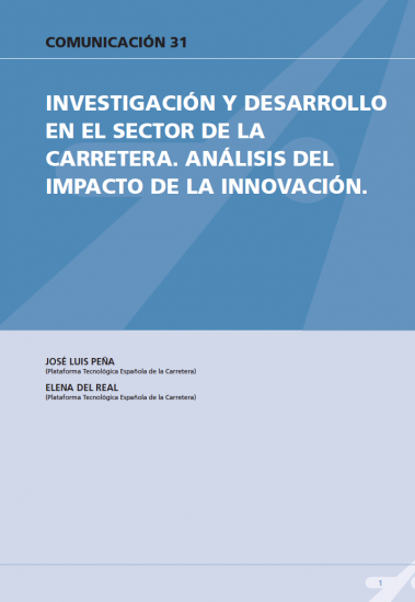 Investigación y desarrollo en el sector de la carretera. Análisis del impacto de la innovación