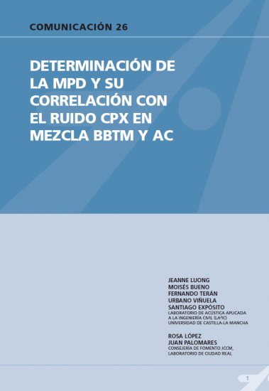 Determinación de la MPD y su correlación con el ruido CPX en mezcla BBTM y AC