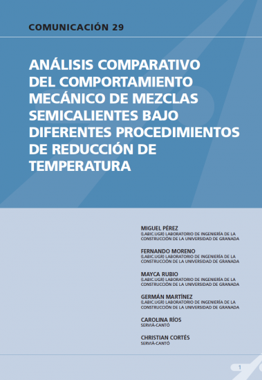 Análisis comparativo del comportamiento mecánico de mezclas semicalientes bajo diferentes procedimientos de reducción de temperatura