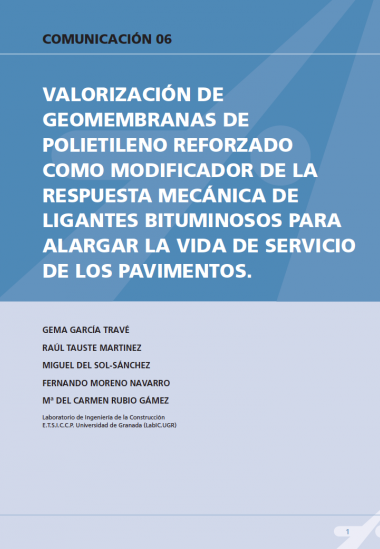 Valorización de geomembranas de polietileno reforzado como modificador de la respuesta mecánica de ligantes bituminosos para alargar la vida de servicio  de los pavimentos