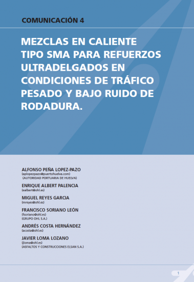 Mezclas en caliente tipo SMA para refuerzos ultra delgados en condiciones de tráfico pesado y bajo ruido de rodadura