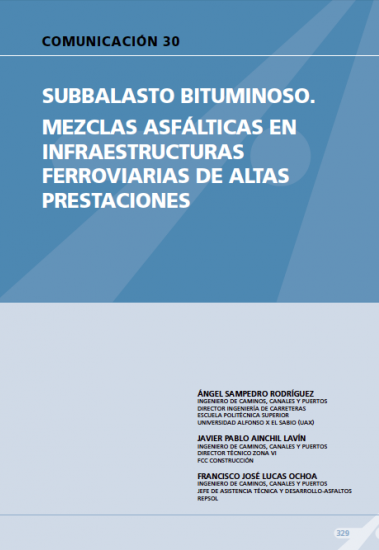 Subbalasto bituminoso. Mezclas asfálticas en infraestructuras ferroviarias de altas prestaciones.