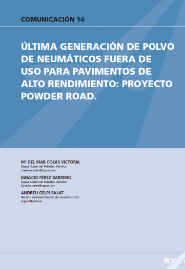 Ultima generación de polvo de neumático fuera de uso para pavimentos de alto rendimiento: proyecto POWDER ROAD