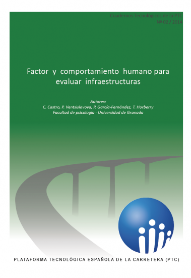 CT2/2014: Factor y comportamiento humano para evaluar infraestructuras