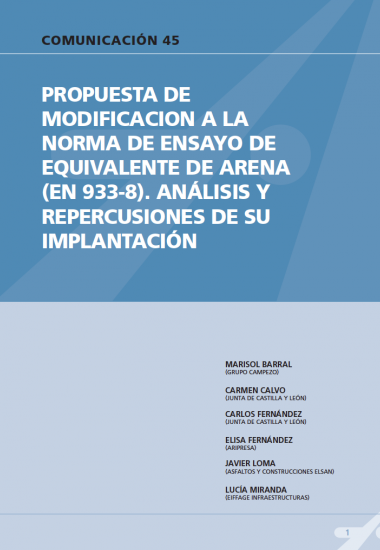 Propuesta de modificación a la norma de ensayo de equivalente de arena (EN 933-8). Análisis y repercusiones de su implantación