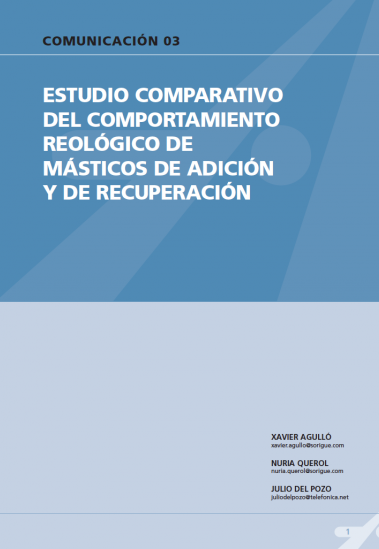 Estudio comparativo del comportamiento reológico de másticos de adición y recuperación