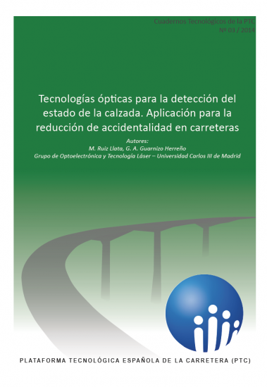 CT3/2014:Tecnologías ópticas para la detección del estado de la calzada. Aplicación para la reducción de accidentalidad en carreteras