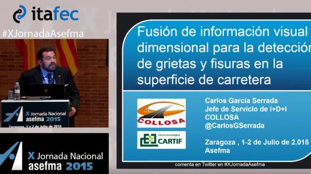 X JN Asefma 2015 - Fusión de Información Visual y Dimensional para la Detección de Grietas y Fisuras en la Superficie de la Carretera